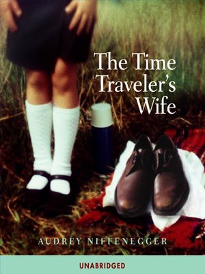 cover image of The Time Traveler's Wife